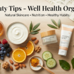beauty tips - well health organic.com